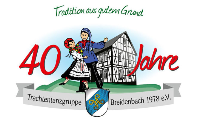 40 Jahre Trachtentanzgruppe Breidenbach 1978 e.V. @ Kleinsporthalle Breidenbach | Breidenbach | Hessen | Deutschland